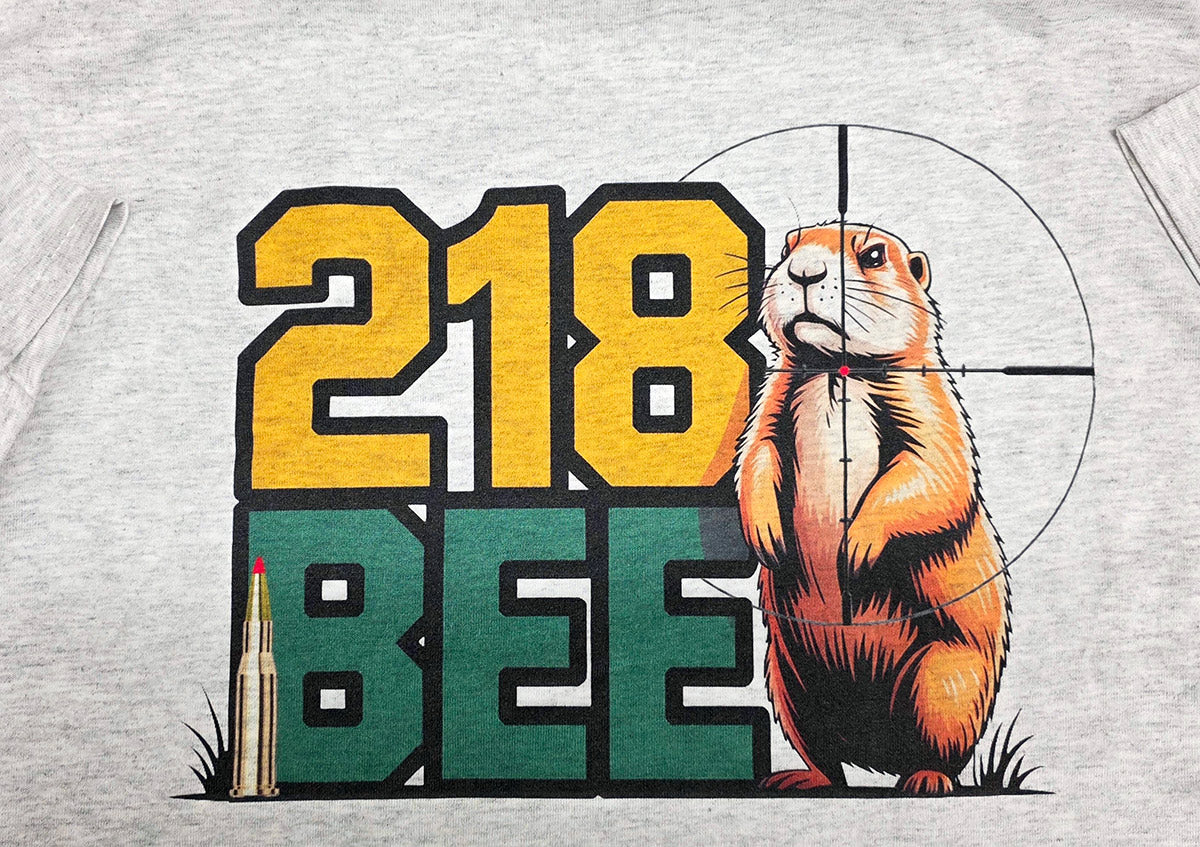 .218 Bee T-Shirt - Prairie Dog in the Crosshairs