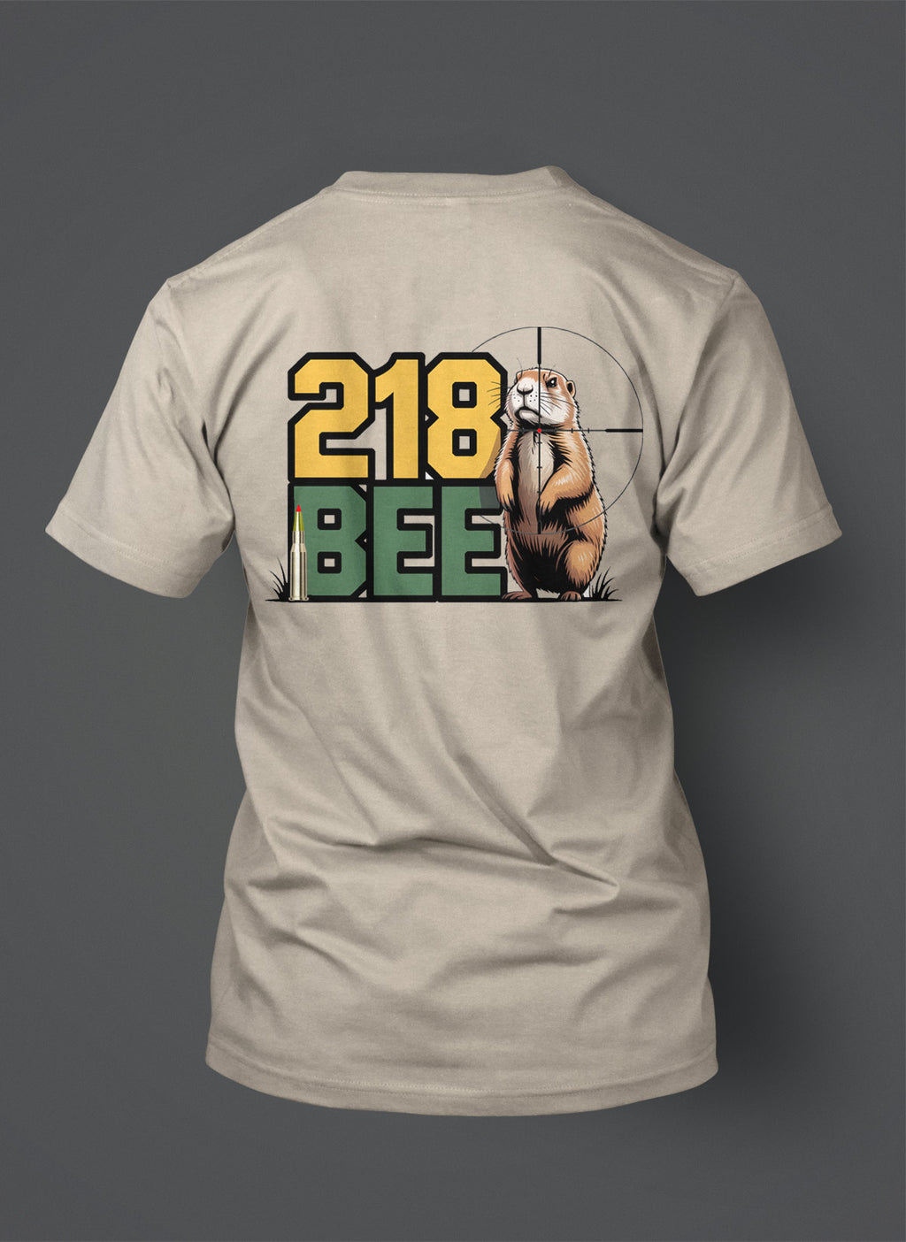 .218 Bee T-Shirt - Prairie Dog in the Crosshairs