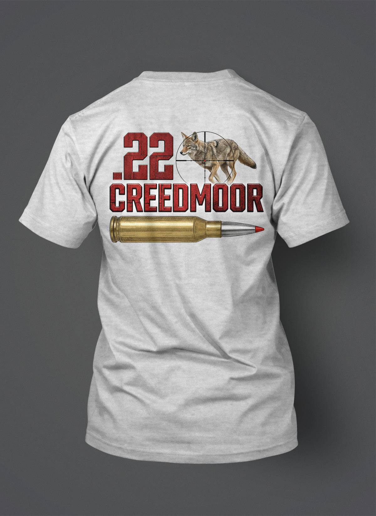 22 Creedmoor - T-Shirt - Coyote in the Crosshairs