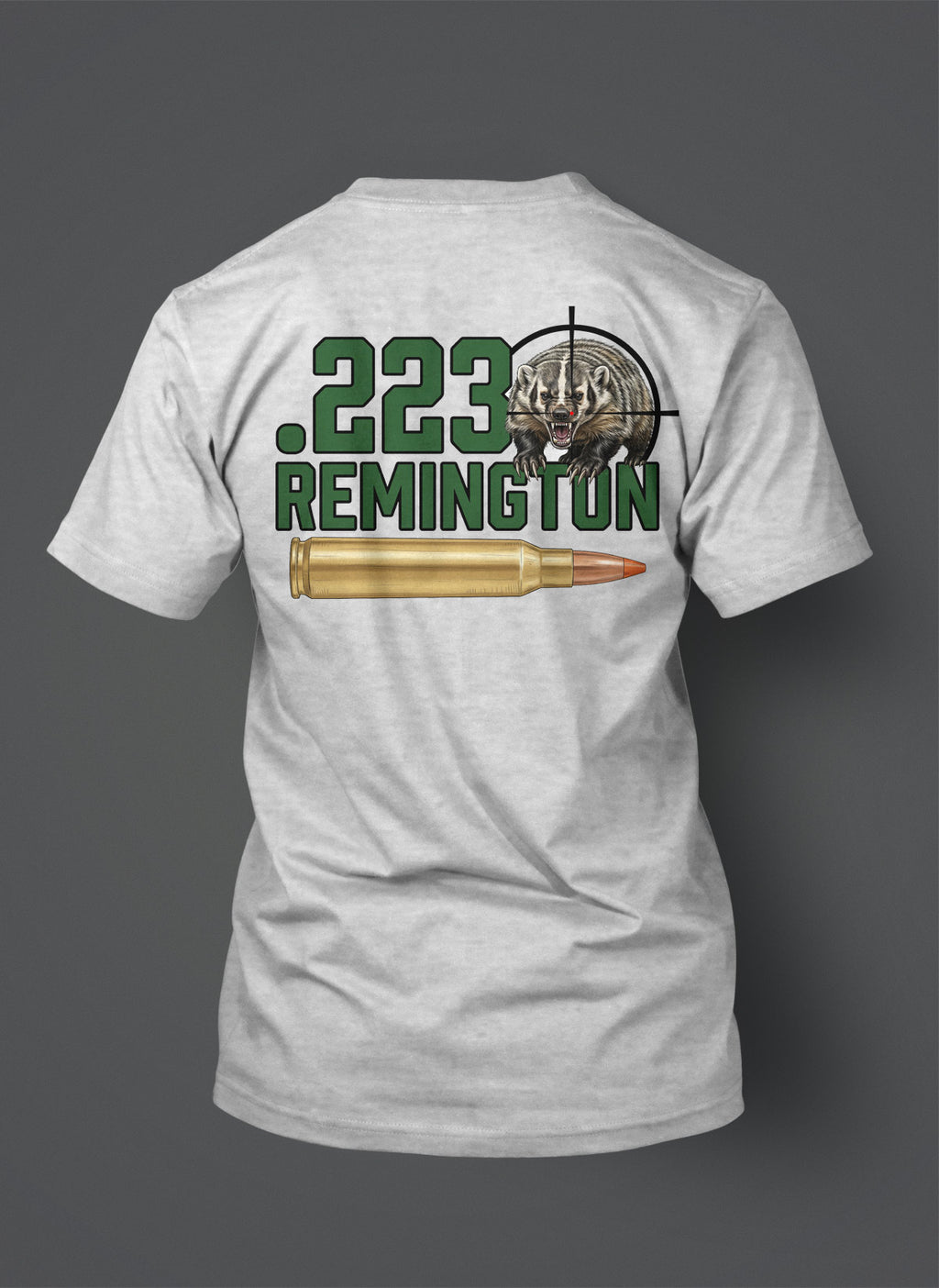 .223 Remington T-Shirt - Badger in the Crosshairs