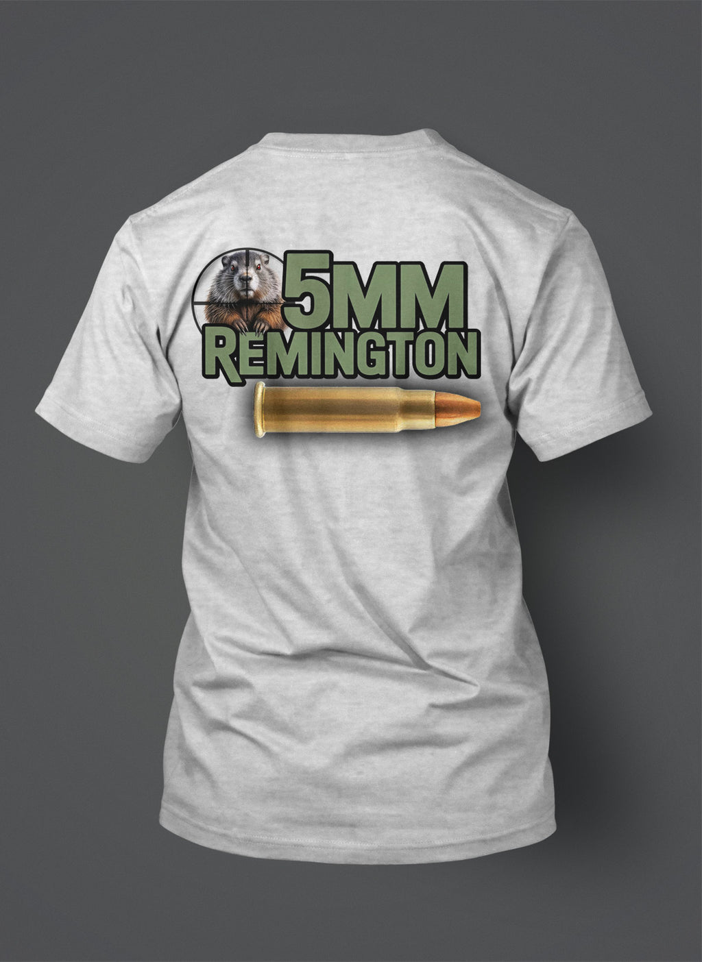 5mm Remington - T-Shirt - Groundhog - Rockchuck